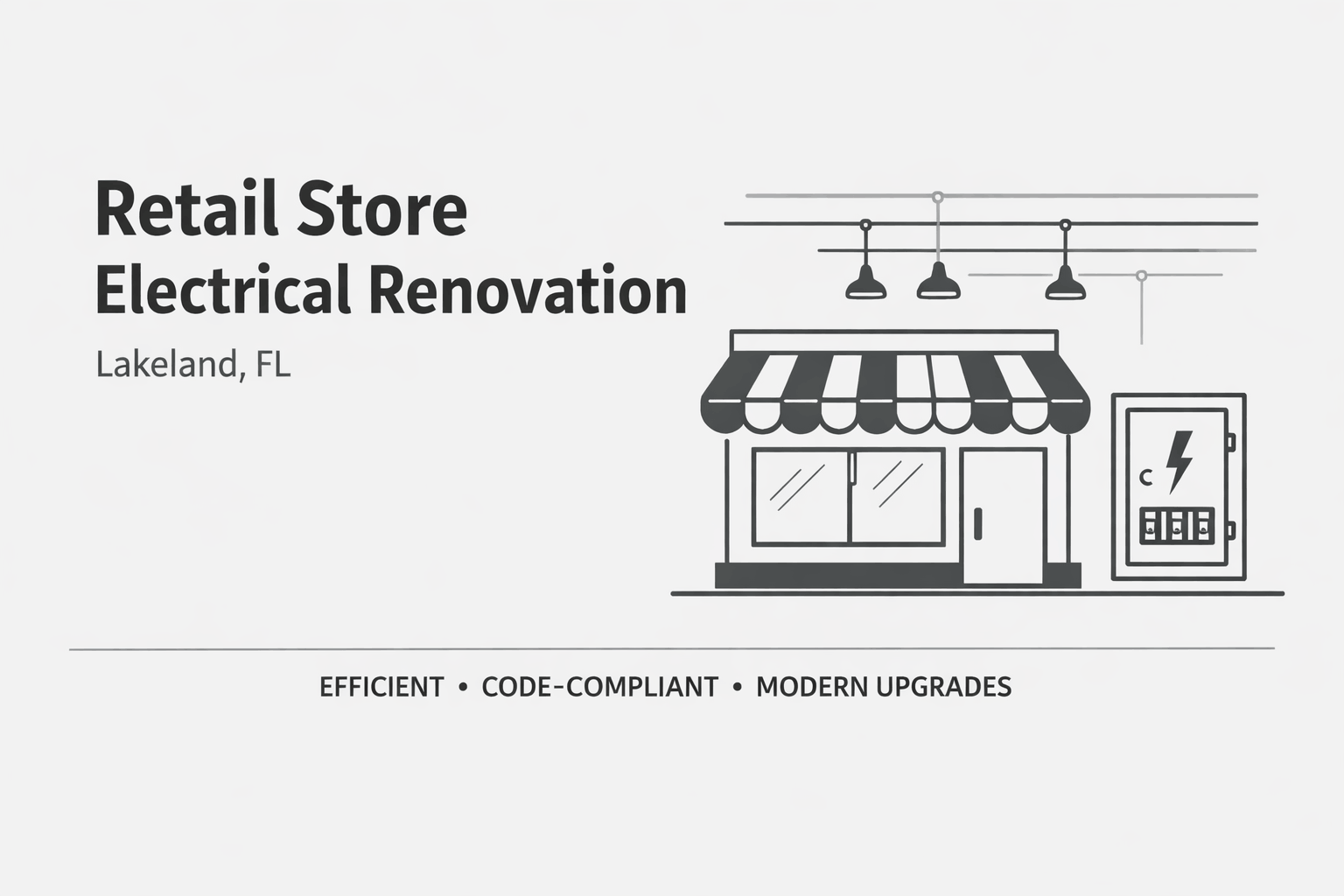 Retail Store Electrical Renovation in Lakeland, FL