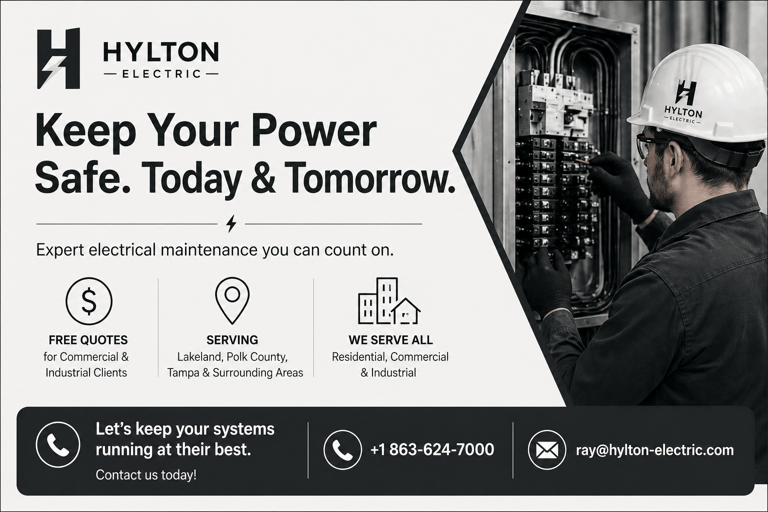 CTA related to the blog and our business. Keep it very humanized and conversational. Phone number: +1 863-624-7000 and email: ray@hylton-electric.com under 50 words only at the end of conclsuion and sdo not do faqs in blogs. Mention in cta that we offer free quote to industrial anf commercial customwrz. And that wre serve in lakeland, polk county, and tampa, but swrve all clients residential plus commercial plus industrial 
